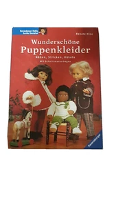 Wunderschöne Puppenkleider Nähen, Stricken, Häkeln mit Schnittmusterbogen - Bild 1 von 3