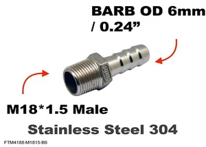 M18*1.5 MALE to BARB OD 6mm / 0.24" Stainless Tail Adaptor Hose - Picture 1 of 2