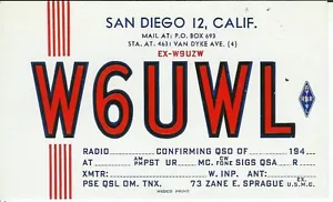 Vintage Amateurfunk QSL Postkarte San Diego Kalifornien 1940er W6UWL - Bild 1 von 1