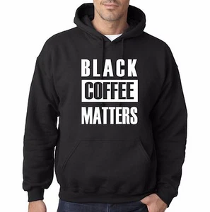 BLACK COFFEE MATTERS KAPUZENSWEATSHIRT HOODIE - Bild 1 von 1