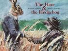 Hare & The Hedgehog By Grimm, Brothers
