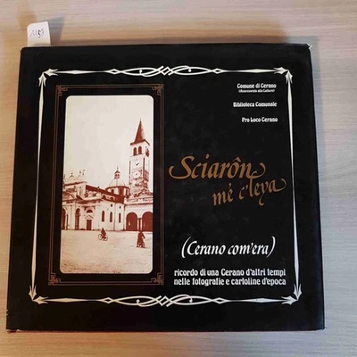 SCIARON ME C'LEYA CERANO COMO ERA - COMUNA DE CERANO - 1990 - Imagen 1 de 3