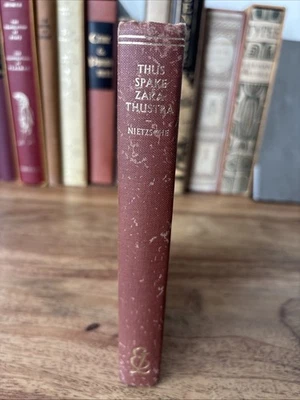 F. Nietzsche - Thus Spake Zarathustra 1970 HC Everyman’s Library # 892 RARE! - Image 1 of 4
