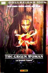 Straub e Bolton THE GREEN WOMAN collezione 100% Panini Comics - Picture 1 of 1