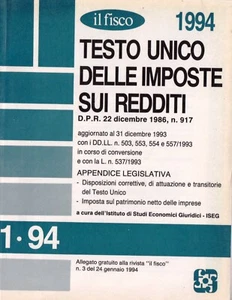 Testo unico delle imposte sui redditi - il fisco 1994 - allegato n.3 24/1/1994 - Picture 1 of 2