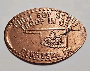 First Boy Scout Troop In USA Pawhuska, OK Souvenir Elongated Pressed Penny - Picture 1 of 1
