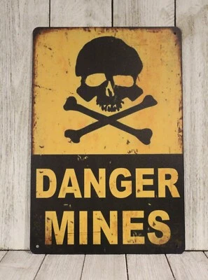 Danger Mines Tin Metal Sign Minefield Vintage Rustic Style Boys Room Decor Funny - Image 1 of 4