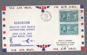 1953 Fort Worth Texas Airport Dedication cover; Carl Becken env - Picture 1 of 2