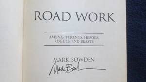 Road Work **SIGNED** Mark Bowden, author of Black Hawk Down - Bild 1 von 3