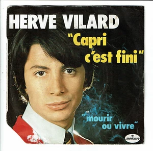 Hervé VILARD 45 Umdrehungen 7" SP CAPRI ES IST FERTIG - STERBEN ODER LEBEN - MERCURY 6172774 - Bild 1 von 4