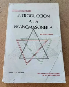 Jaime Ayala Ponce Introduccion a la Francmasoneria segunda parte very scarce - Picture 1 of 13