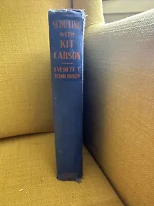 Scouting mit Kit Carson 1. Auflage Vintage Buch 1916 - Bild 1 von 12