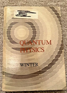 Quantum Physics by Rolf G. Winter (Hardcover) - Bild 1 von 3