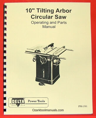 DELTA-ROCKWELL 10" Older Tilting Arbor Unisaw Owners Operating Parts Manual 0228 - Image 1 of 4