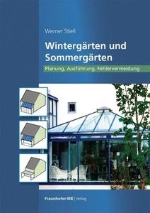Werner Stiell Wintergärten und Sommergärten - Bild 1 von 1