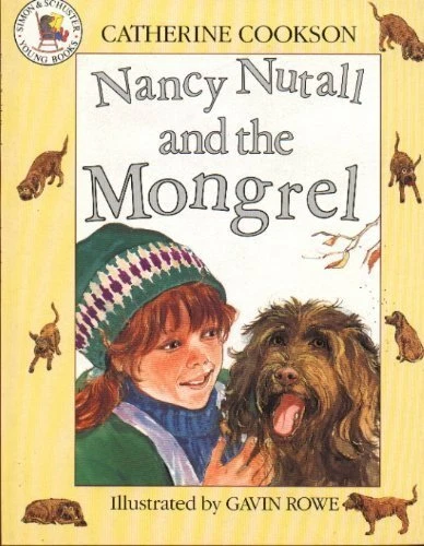 Nancy Nutall and the Mongrel (Picture books: set E) By Catherine Cookson, Gavin - Image 1 of 1