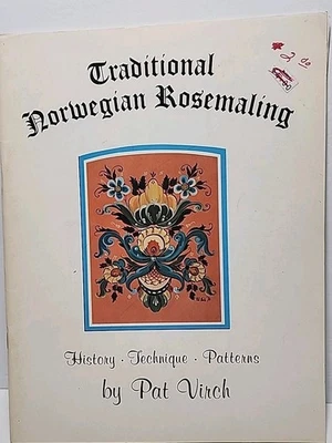 VIntage 1970 Traditional Norwegian Rosemaling Pattern Book By Pat Virch 50 Pages - Image 1 of 4