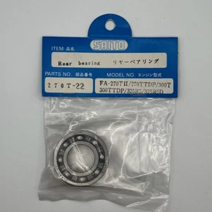 Saito 270T-22 Rear Bearing (FA-270II/TDP,300T/TTDP,325R5/R5D NEW - Picture 1 of 2