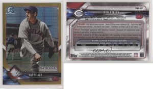 2018 Bowman Chrome National Convention Gold Prism Refractor /50 Bob Feller HOF