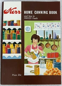 Vintage 1971 KERR Home Canning Book & How to Freeze Foods Recipes Instructions - Imagen 1 de 6