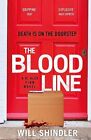 The Blood Line an absolutely gripping detective crime novel to keep you hooke...