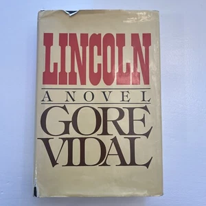 Lincoln: A Novel By Gore Vidal Hardcover RH NY 1st Edition 1984 - Picture 1 of 8