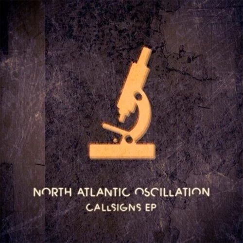 NORTH ATLANTIC OSCILLATION - CALL SIGNS [EP] NEW CD - Image 1 of 1