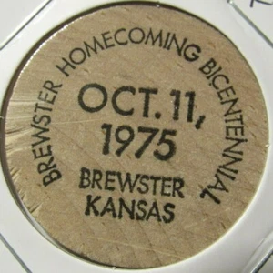 1975 Brewster Homecoming Bicentennial Brewster, KS Wooden Nickel - Token Kansas - Picture 1 of 2