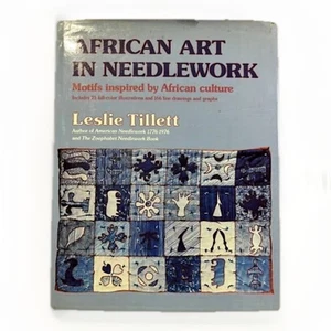 African Art in Needlework Leslie Tillett Paperback Book Patterns Cultural 1st Ed - Picture 1 of 7