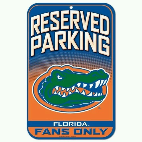 FLORIDA GATORS RESERVED PARKING PLASTIC SIGN 11"X17" DURABLE POSTER Cover