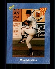 1991 Classic I #T17 Mike Mussina (ref 97434)
