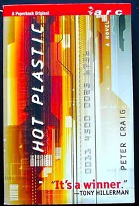 Hot Plastic Peter Craig Advance Reading Copy PBk. - Picture 1 of 1
