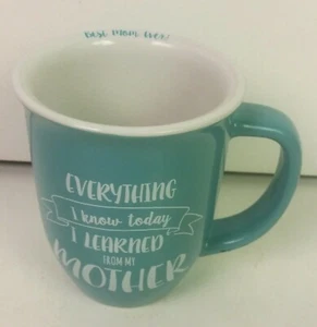 Green mug/cup "Everything I Know Today I Learned From My Mother/Best Mom Ever" - Bild 1 von 6