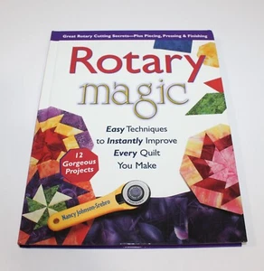 Rotary Magic: Easy Techniques to Instantly Improve Every Quilt You Make Johnson - Picture 1 of 3