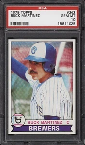 Tarjeta de béisbol Topps #243 1979 Buck Martínez - Brewers - PSA 10 - 18811025 - - Imagen 1 de 2