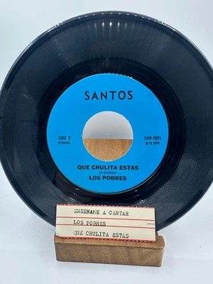 LOS POBRES Ensename A Cantar / Que Chulta Estas SANTOS 2001 VINYL RECORD 7" Foto 1 de 2