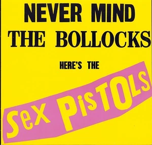 Sex Pistols - Never Mind The Bollocks Here's The Sex Pistols (Vinyl LP EU 1989) - Imagen 1 de 3