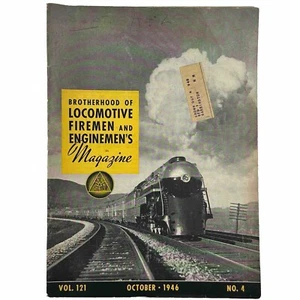 Brotherhood of Locomotive Firemen and Enginemen's Magazine Oct 1946 Vol 121 #4 - Imagen 1 de 8