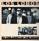 LOS LOBOS - By The Light Of The Moon