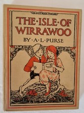 The Isle Of Wirrawoo, 1923, Australian Children's Story, First Edition 