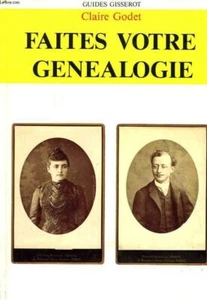 Machen Sie Ihre Genealogie (Guides Gisserot) | Claire Godet | Guter Zustand - Bild 1 von 1