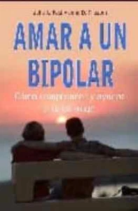 Amar a un bipolar -by Julie A. Fast Spanish Edition (PB, 2014) Like New/Unread - Picture 1 of 1