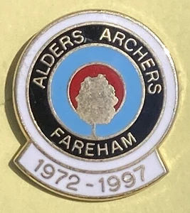 ALDERS ARCHERS FAREHAM 1972-1997 25. Jahrestag EMAILLIERTES BOGENSCHIESSEN PIN ABZEICHEN - Bild 1 von 2