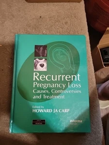 Recurrent Pregnancy Loss by Howard Carp - Foto 1 di 4