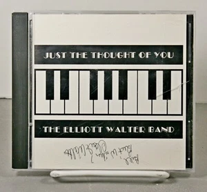 The Elliott Walter Band Just The Thought of You Music CD Rural Country SIGNED - Imagen 1 de 5
