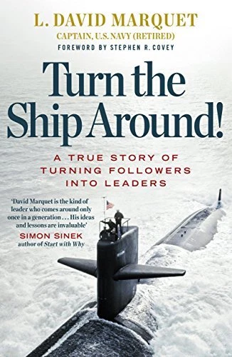 Turn The Ship Around!: A True Story of Building Leaders by Brea .9780241250945 - Image 1 of 1