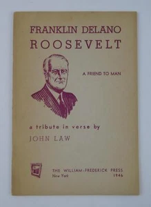 President Franklin Delano Roosevelt A Friend To Man by John Law 1946 Book - Picture 1 of 4