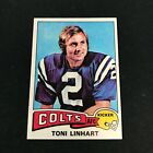 1975 Topps #439 TONI LINHART Indianapolis Colts EXMT to NRMT Or Better *CT28B
