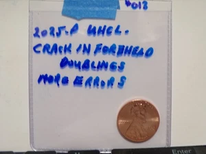 2025-P Uncirculated Penny Some Doubling, Die Chips On Shield, Cracks, Eye, #013 - Picture 1 of 18