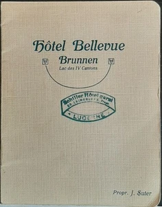 (SWI-901) SWITZERLAND an old brochure for the Hôtel Bellevue in Brunnen - Foto 1 di 6